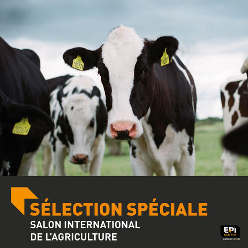 S&Eacute;LECTION SP&Eacute;CIALE - SALON INTERNATIONAL DE L'AGRICULTURE